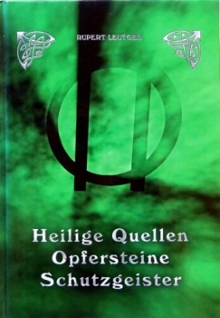 Mystisches Waldviertel II - Heilige Quellen, ... von Rupert Leutgeb